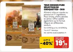 Animalis True Origins Pure Sélection de Croquettes offre