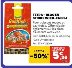 Animalis Tetra Bloc en sticks week-end 5J offre