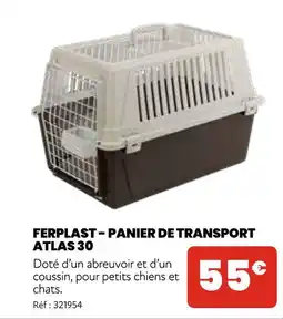 Animalis Ferplast Panier de transport Atlas 30 offre