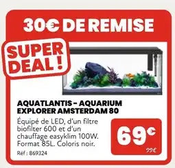 Animalis Aquatlantis Aquarium Explorer Amsterdam 80 offre