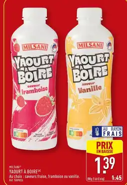 ALDI MILSANI Yaourt à boire saveur fraise, framboise ou vanille offre