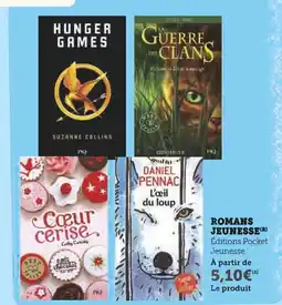 Super U Éditions Pocket Jeunesse Hunger Games offre