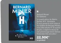 Super U BERNARD MINIER XO EDITIONS H offre