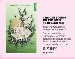 Super U Seasons Tome 4 Un été pour te retrouver offre