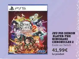 Super U Jeu ps5 demon slayer-the hinokami chronicles 2 offre