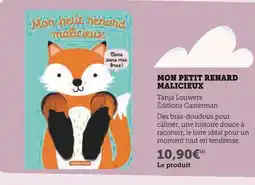 Super U EDITIONS CASTERMAN Mon petit renard malicieux offre