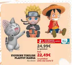 Super U PLASTOY Figurine tirelire manga offre