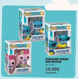 Super U FUNKO Figurine pop stitch offre