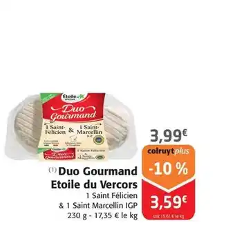 Colruyt Etoile du vercors - duo gourmand offre