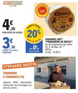 E.Leclerc Chaource aop "fromagerie de mussy" offre