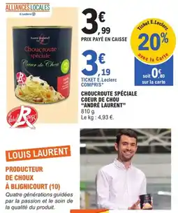 E.Leclerc Choucroute spéciale coeur de chou "andré laurent" offre