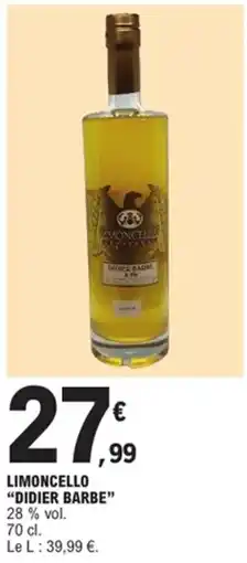 E.Leclerc Limoncello "didier barbe" offre
