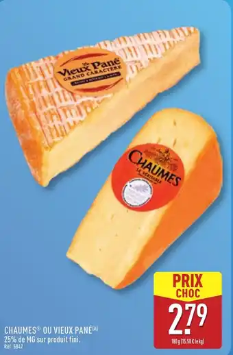 ALDI Chaumes ou vieux pané offre