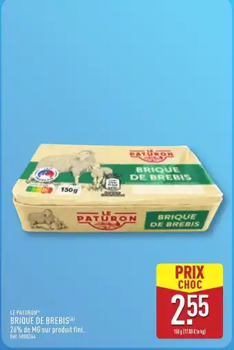 ALDI LE PATURON Brique de brebis offre
