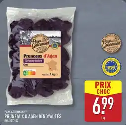 ALDI PAYS GOURMAND Pruneaux d'agen dénoyautés offre