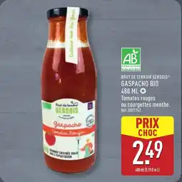 ALDI BRUT DE TERROIR GERSOIS Gaspacho bio offre