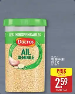 ALDI DUCROS Ail semoule offre