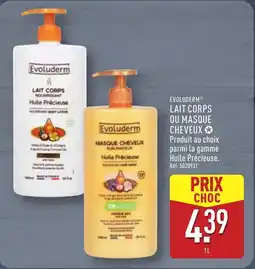 ALDI EVOLUDERM Lait corps ou masque offre