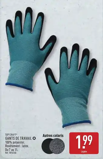 ALDI TOP CRAFT Gants de travail offre