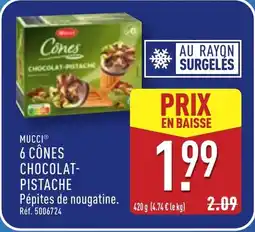 ALDI MUCCI 6 cônes chocolat- pistache offre