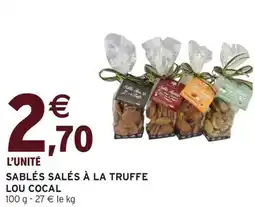 Intermarché Sablés salés à la truffe lou cocal offre