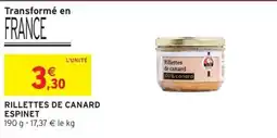 Intermarché Rillettes de canard espinet offre