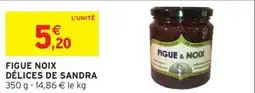 Intermarché Figue noix délices de sandra offre