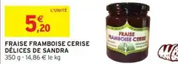 Intermarché Fraise framboise cerise délices de sandra offre