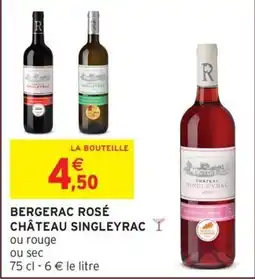 Intermarché Bergerac rosé château singleyrac offre