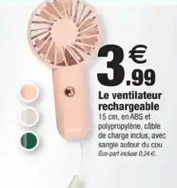 Bazarland Le ventilateur rechargeable offre