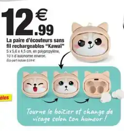 Bazarland La paire d'écouteurs sans fil rechargeables "Kawai" offre