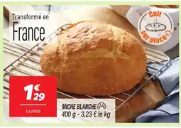 Netto Miche blanche offre