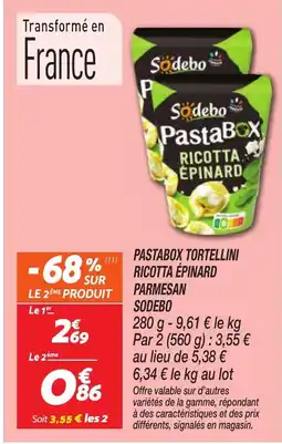 Netto SODEBO Pastabox tortellini ricotta épinard parmesan offre