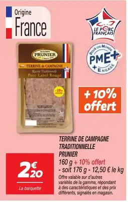 Netto PRUNIER Terrine de campagne traditionnelle offre
