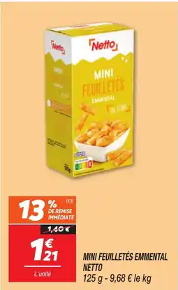 Netto NETTO Mini feuilletés emmental offre