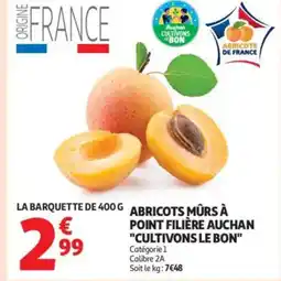 Auchan Abricots mûrs à point filière auchan offre