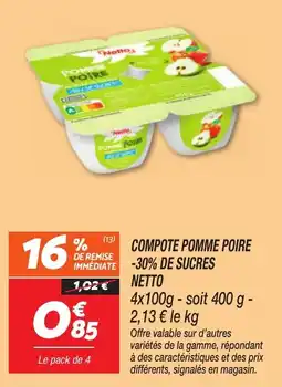 Netto NETTO Compote pomme poire -30% de sucres offre