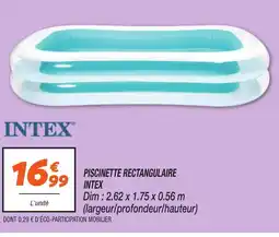 Netto INTEX Piscinette rectangulaire offre