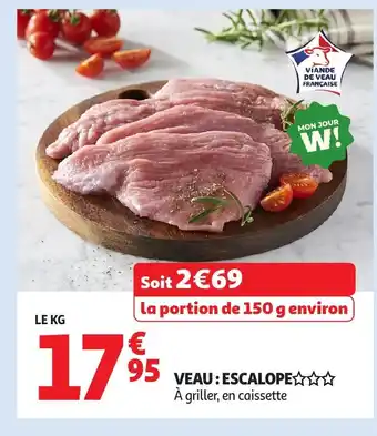 Auchan Supermarché Veau escalope offre