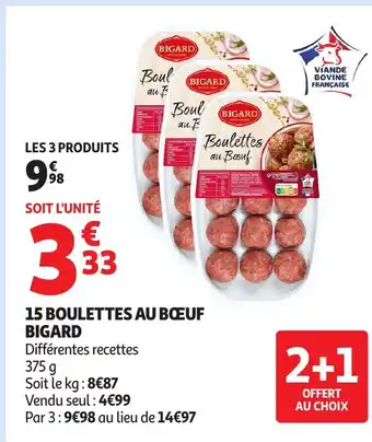 Auchan Supermarché BIGARD 15 boulettes au boeuf offre