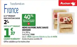 Auchan Supermarché AUCHAN Nems au porc avec sauce offre