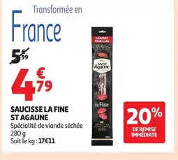 Auchan Supermarché ST AGAUNE Saucisse la fine offre