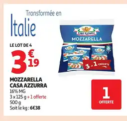 Auchan Supermarché CASA AZZURRA Mozzarella offre