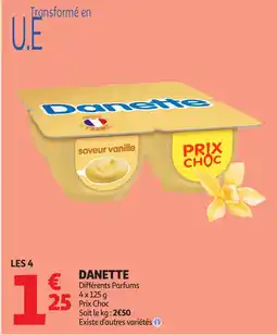 Auchan Supermarché DANETTE offre