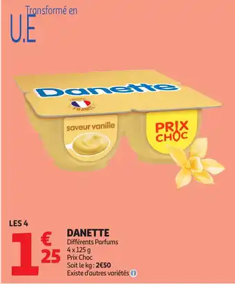 Auchan Supermarché DANETTE offre