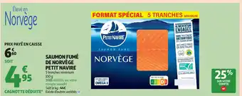 Auchan Supermarché PETIT NAVIRE Saumon fumé de norvège offre
