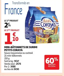 Auchan Supermarché PETITS CORAYA Mini-bâtonnets de surimi offre