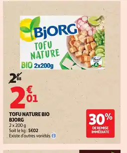 Auchan Supermarché BJORG Tofu nature bio offre