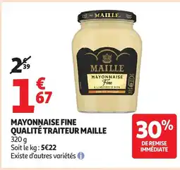 Auchan Supermarché MAILLE Mayonnaise fine qualite traiteur offre