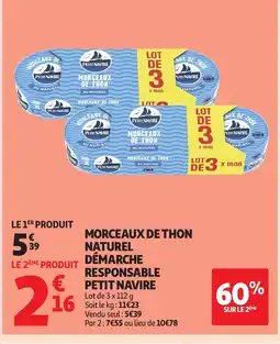 Auchan Supermarché PETIT NAVIRE Morceaux de thon naturel démarche responsible offre